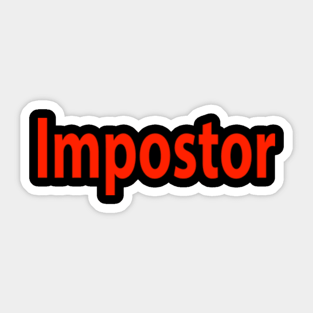 Impostor Sticker by Wickedcartoons